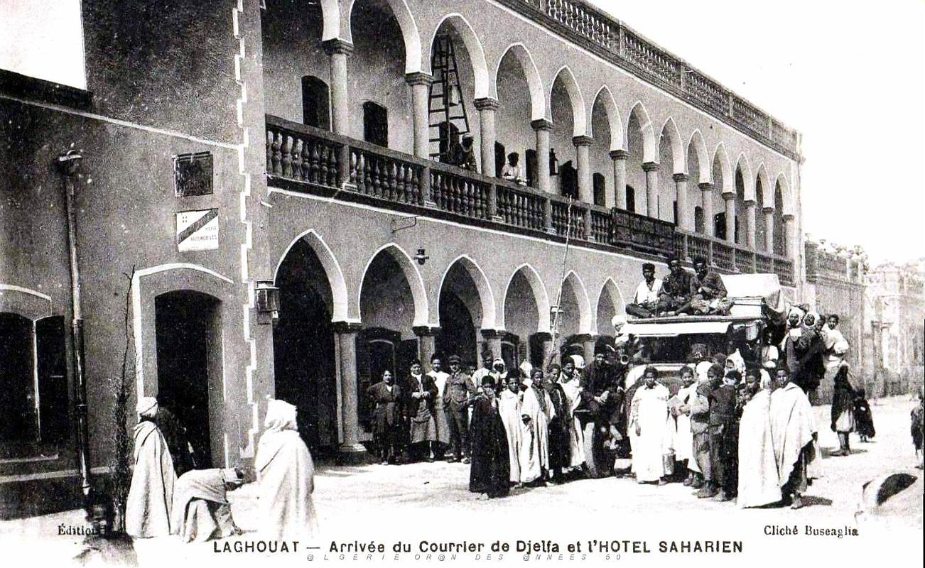 Laghouat - Arrivee du Courrier de Djelfa et Hotel Saharien.jpg